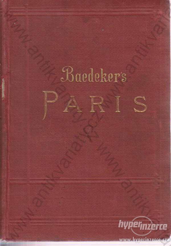 Paris K. Baedeker 1900 Karl Baedeker, Leipzig - foto 1