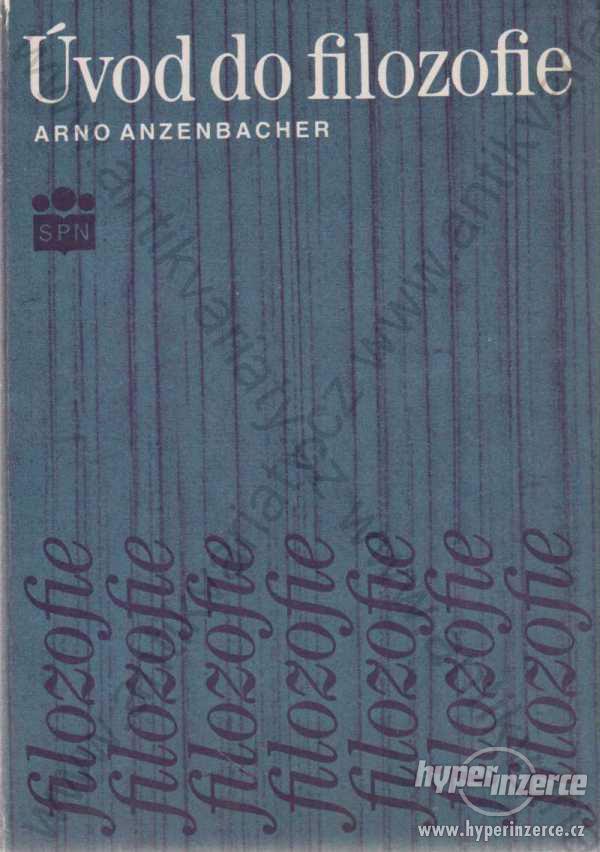 Úvod do filozofie Arno Anzenbacher 1990 - foto 1