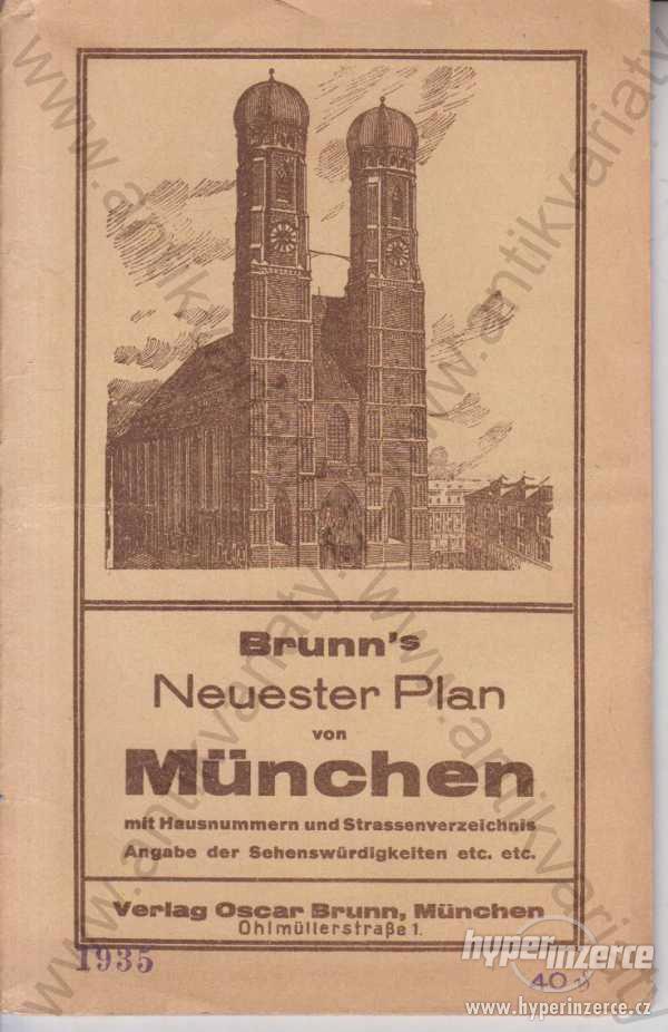 Brunn's Neuester Plan von München Mnichov mapa - foto 1