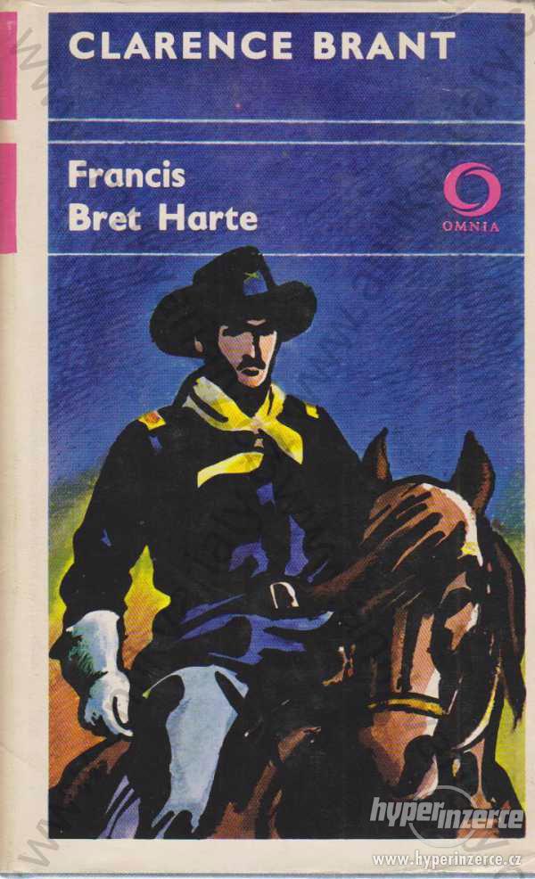Clarence Brant Francis Bret Harte - foto 1