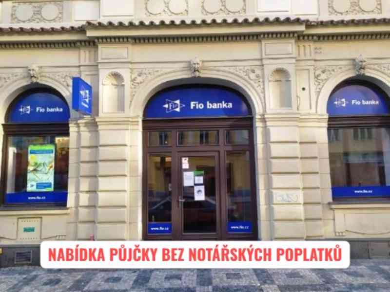 NABÍDKA PŮJČKY BEZ NOTÁŘSKÝCH POPLATKŮ A POJIŠTĚNÍ ÚVĚRU