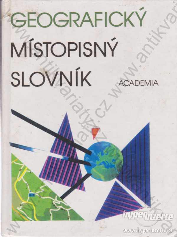 Geografický místopisný slovník světa Academia 1993 - foto 1