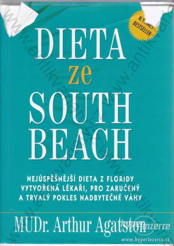 Dieta ze South Beach Arthur Agatston 2003 - foto 1
