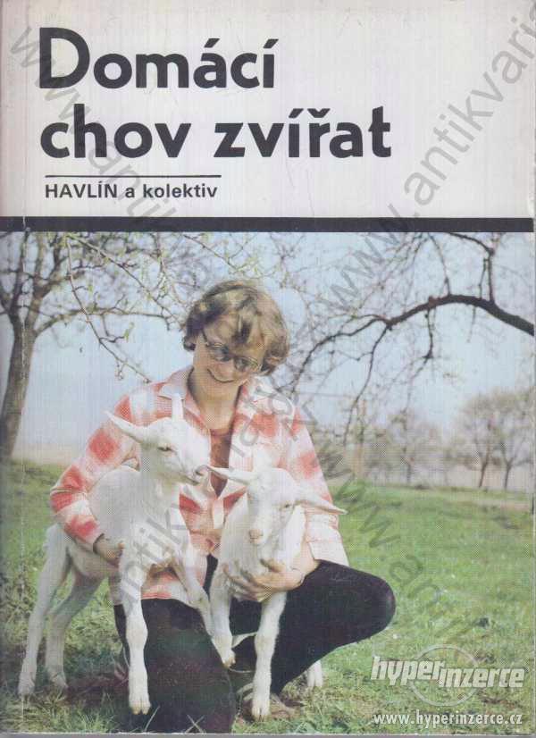 Domácí chov zvířat Jiří Havlín a kolektiv 1983 SZN - foto 1