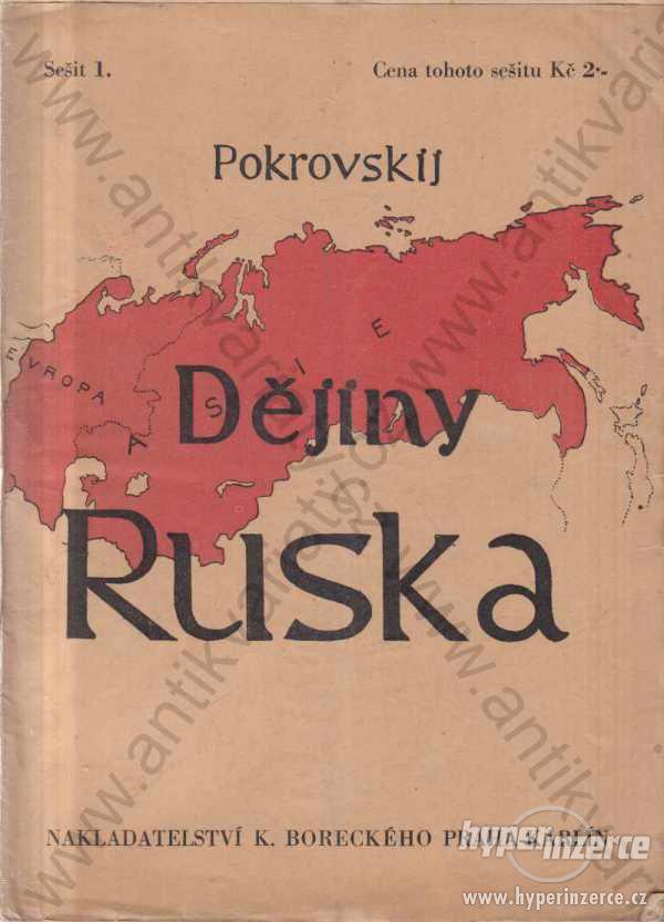 Dějiny Ruska M.N.Pokrovskij 1930 K.Borecký, Praha - foto 1