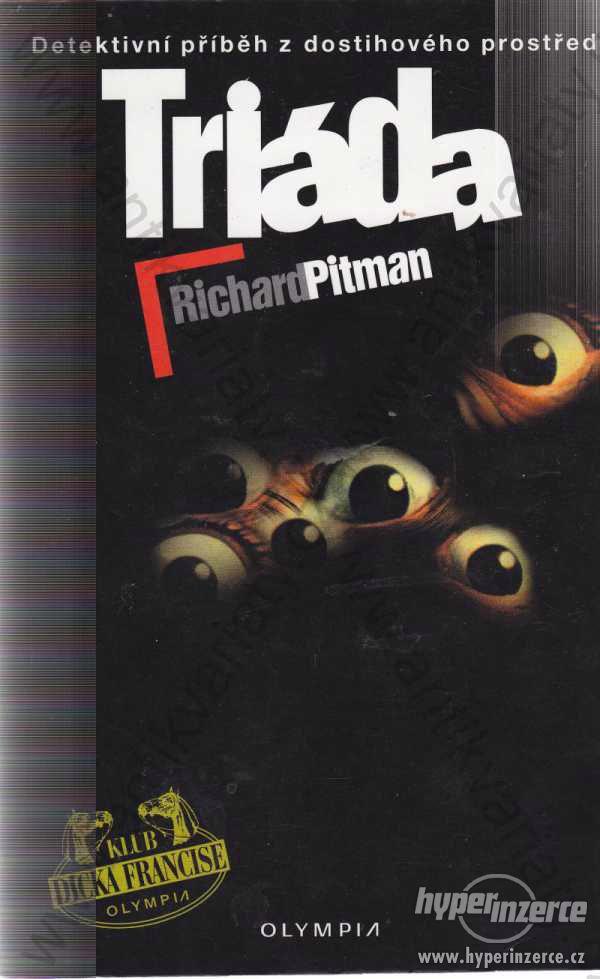 Triáda Richard Pitman Olympia 2001 - foto 1