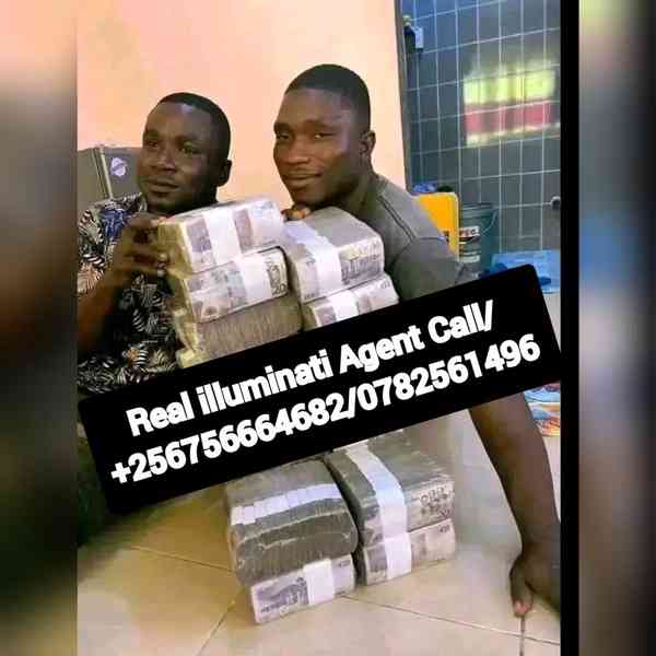 Call Illuminati Agent 0782561496/0756664682