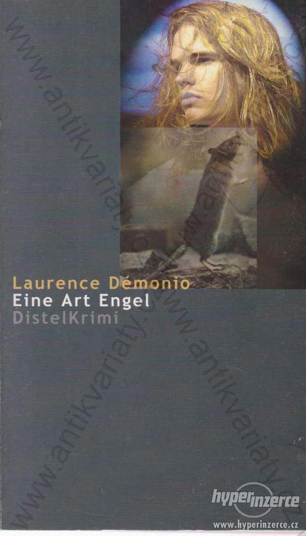 Eine Art Engel Laurence Démonio Distel Krimi 2000 - foto 1