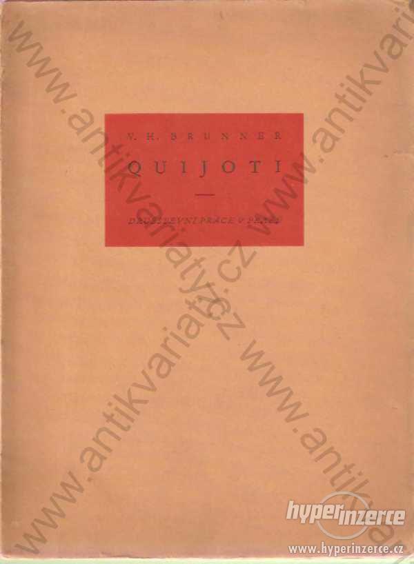 Quijoti V. H. Brunner ex. 724/3500 ks 1931 - foto 1