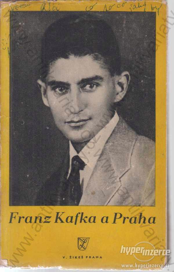 Franz Kafka a Praha Vladimír Žikeš, Praha 1947 - foto 1