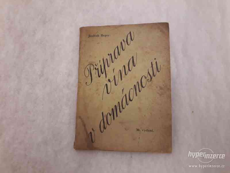 Kniha - Příprava vína v domácnosti, 1937. - foto 1