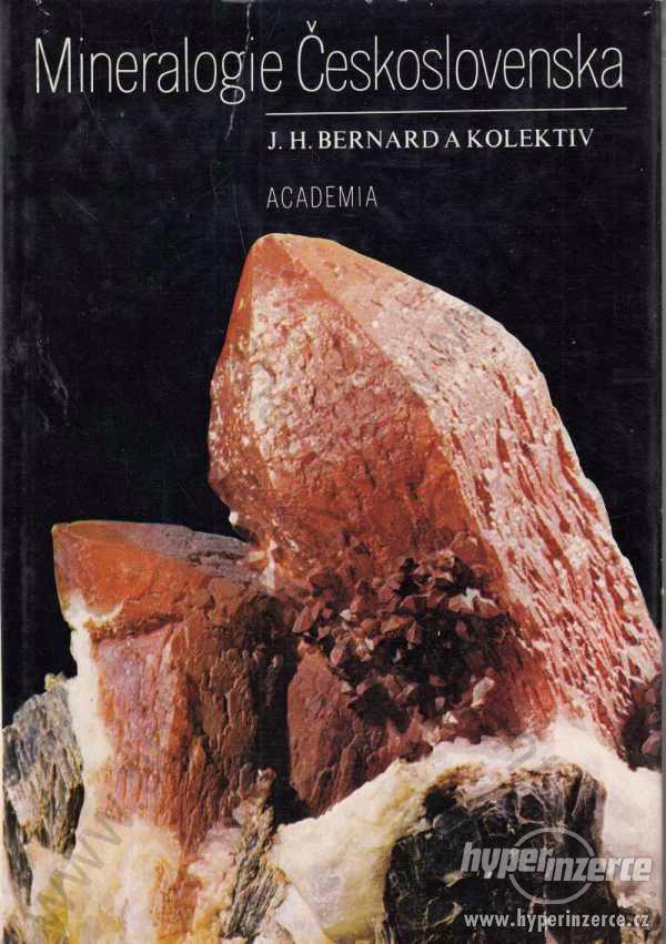Mineralogie Československa J. H. Bernard  1981 - foto 1