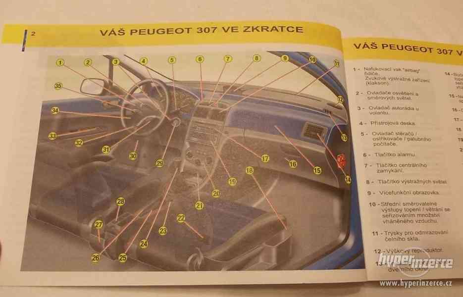 PEUGEOT 307 5 dv. + kombi příručka na obsluhu - návod - foto 3