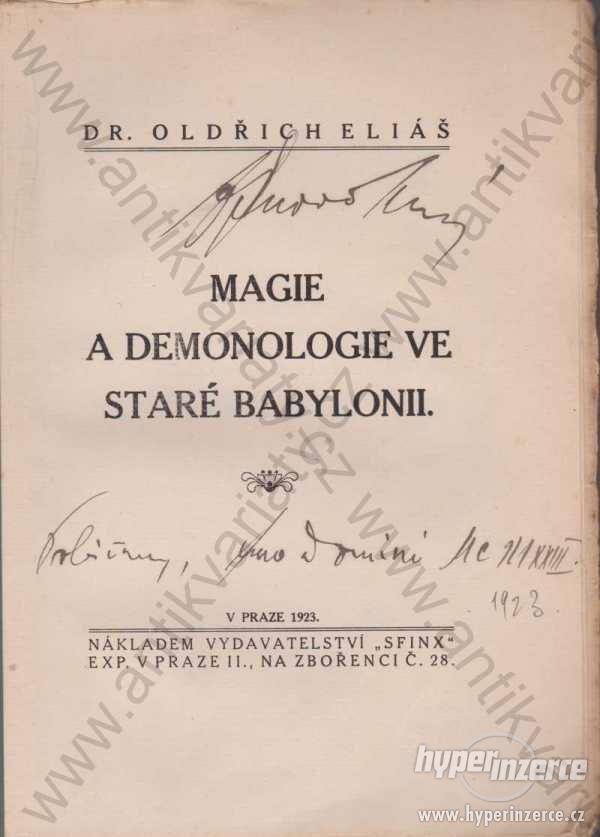 Magie a demonologie ve staré Babylonii O. Eliáš - foto 1