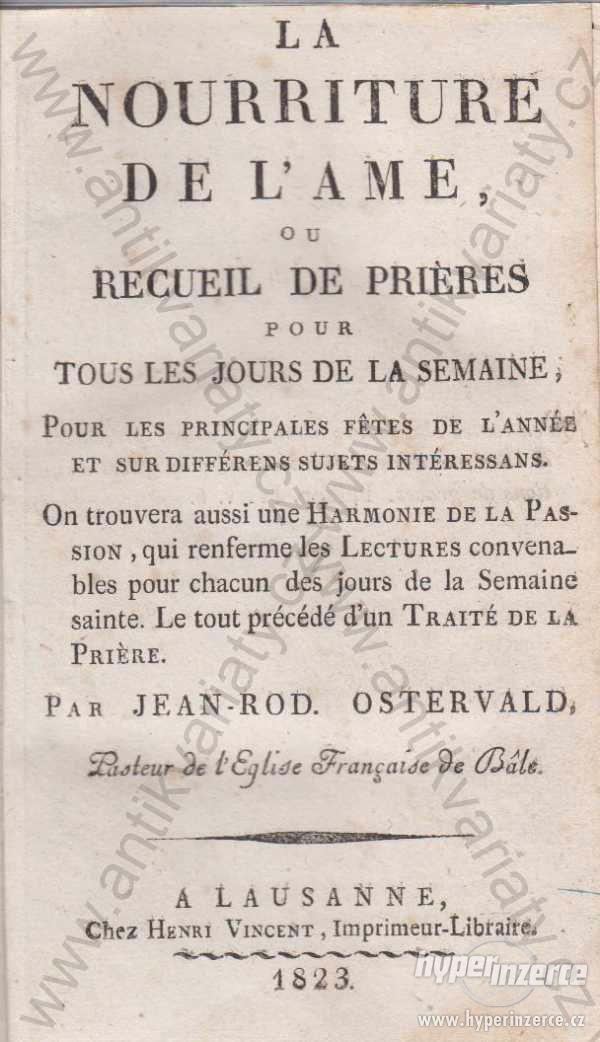 La Nourriture de L´Ame ou Recueil de Prieres 1823 - foto 1