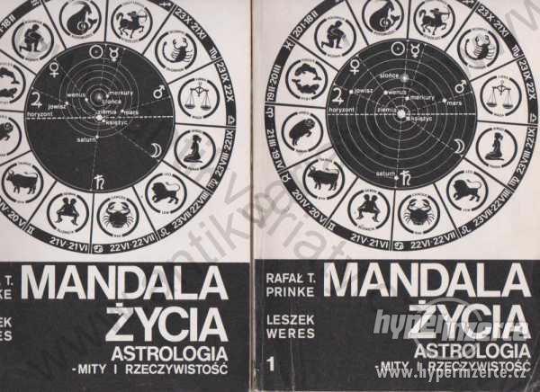 Mandala zycia 1 2 Astrologia mity i rzeczywistość - foto 1