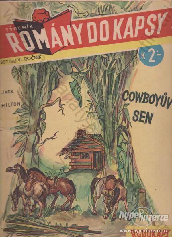 Rodokaps č. 307/46 VI. Ročník Cowboyův sen 1941 - foto 1