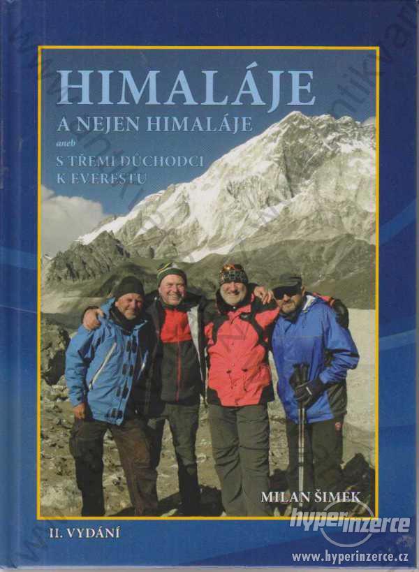 Himaláje a nejen himaláje Milan Šimek - foto 1