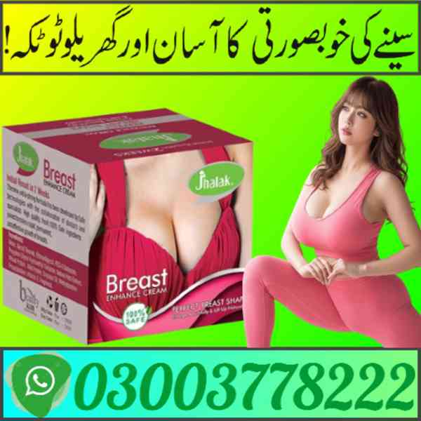 Jhalak Breast Cream Price In Peshawar | 03003778222 - foto 1