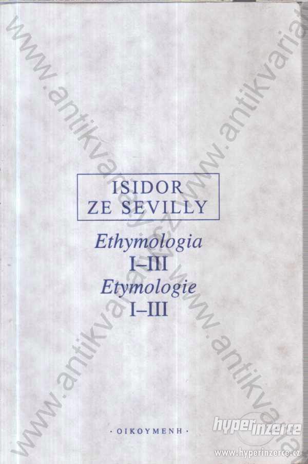 Etymologie I-III Isidor ze Sevilly - foto 1