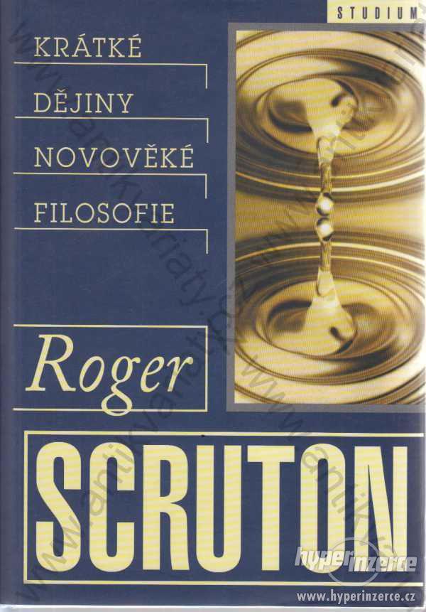 Krátké dějiny novověké filosofie R. Scruton 2000 - foto 1