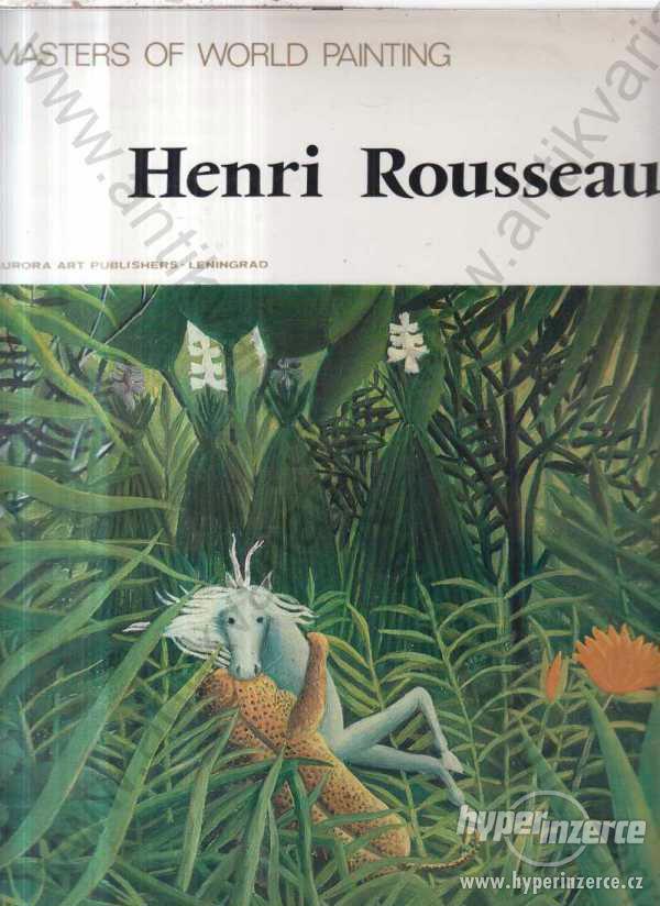 Henri Rousseau Masters of World Painting - foto 1