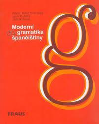 Moderní gramatika španělštiny - Fraus (1999) - foto 1