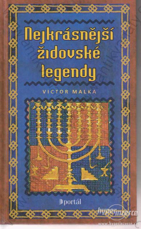 Nejkrásnější židovské legendy Viktor Malka 1999 - foto 1