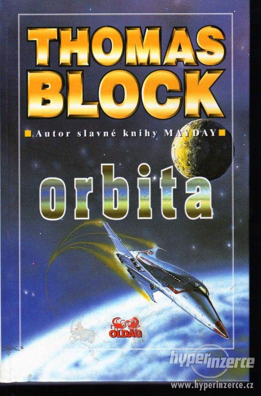 Orbita  Thomas H. Block - 1998 - - foto 1
