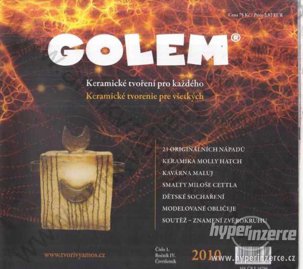 Golem, Ročník IV. čísla 1. - 4. a V. číslo 3. 2010 - foto 1