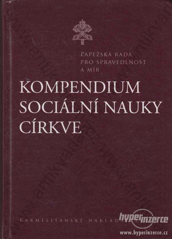 Kompendum sociální nauky církve 2008 - foto 1