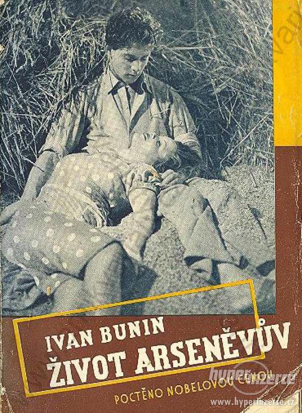 Život Arseněvův Ivan Bunin 1935 Jos. R. Vilímek - foto 1