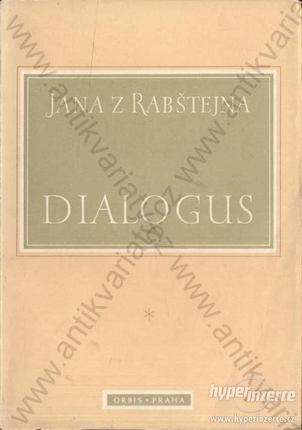 Dialogus Jan z Rabštejna 1946 - foto 1