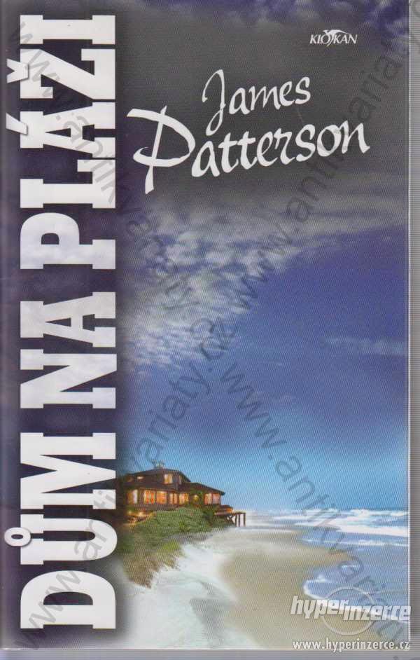 Dům na pláži James Patterson Alpress 2006 - foto 1