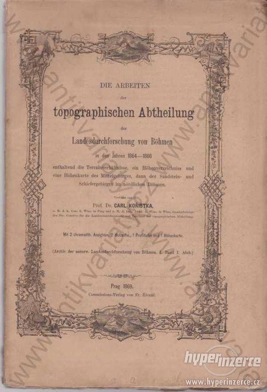 Die Arbeiten der topographischen Abtheilung 1869 - foto 1