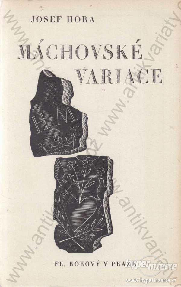 Máchovské variace Josef Hora Fr. Borový, 1944 - foto 1