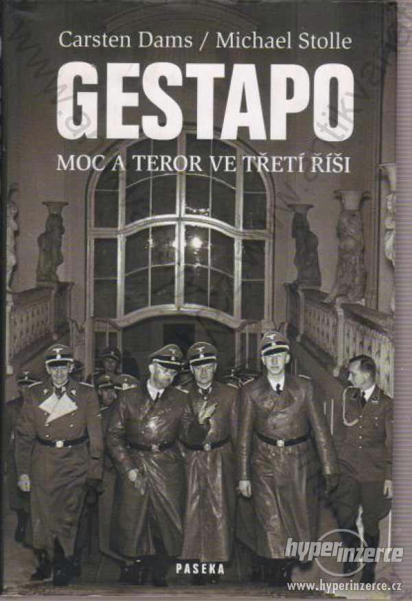 Gestapo Carsten Dams Michael Stolle Paseka 2010 - foto 1