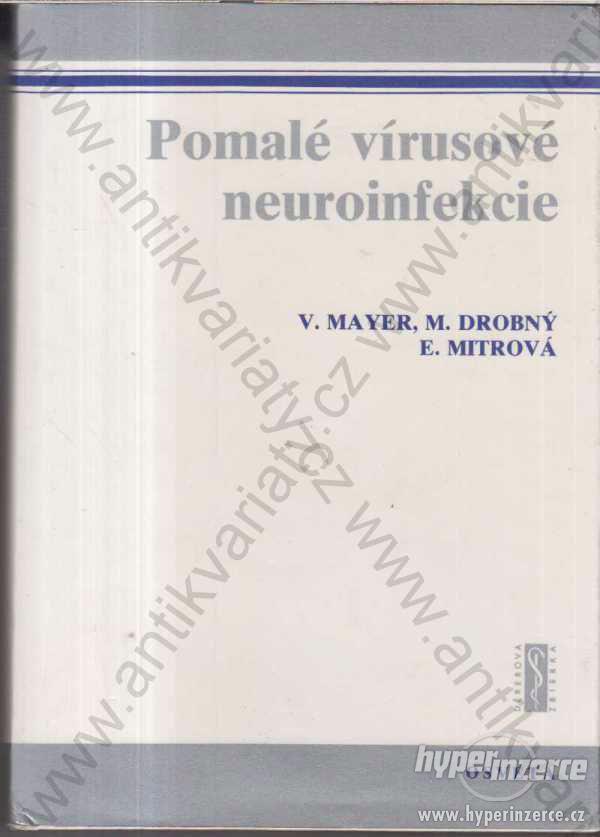 Pomalé vírusové neuroinfekcie,kol. aut.Osveta 1983 - foto 1