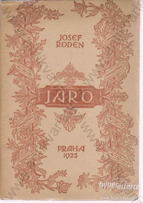 Jaro Josef Roden Edice Sad Praha 1923 - foto 1