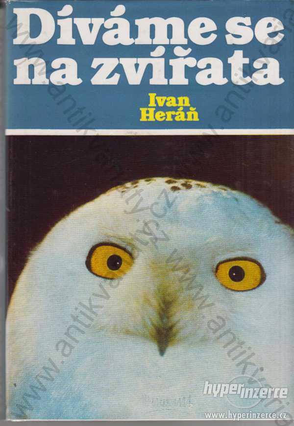 Díváme se na zvířata Ivan Heráň Panorama 1982 - foto 1