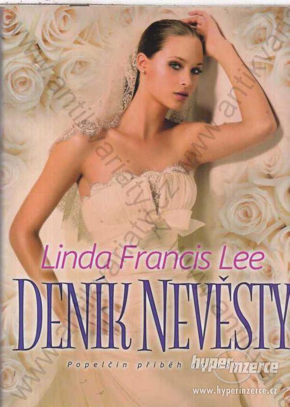 Deník nevěsty Linda Francis Lee BB art - foto 1
