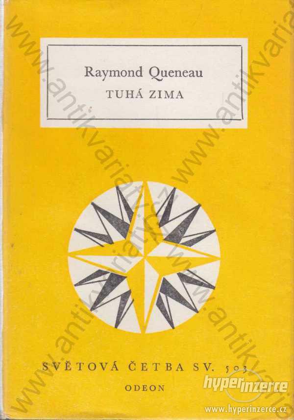Tuhá zima Raymond Queneau Odeon 1980 - foto 1