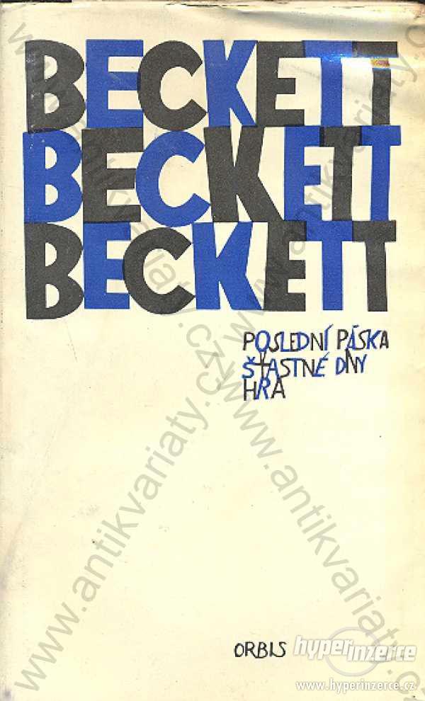 Poslední páska, Šťastné dny, Hra Samuel Beckett - foto 1