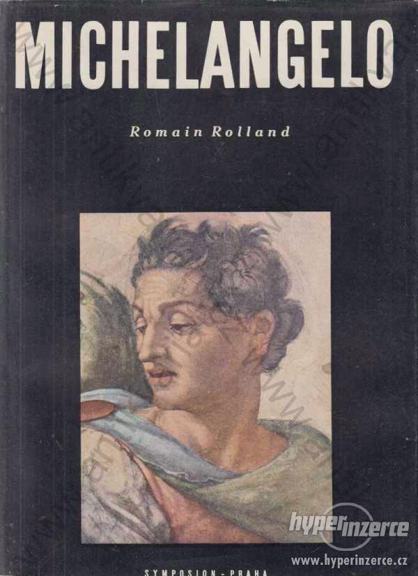 Michelangelo Buonarotti Romain Rolland 1947 - foto 1