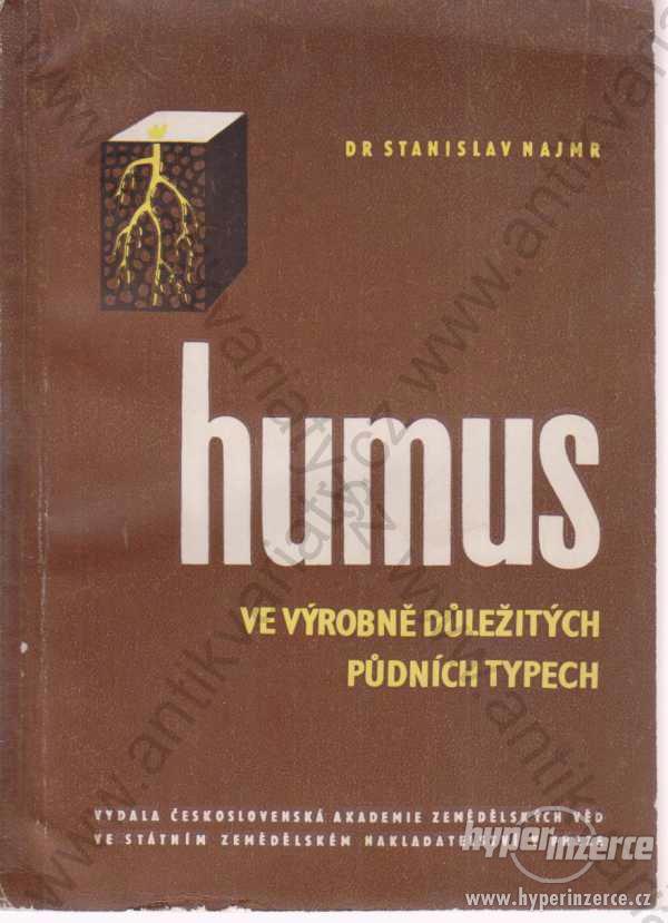 Humus Ve výrobně důležitých půdních typech 1957 - foto 1