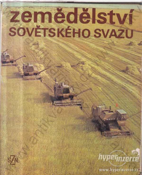 Zemědělství sovětského svazu Boguš, Šajkin 1979 - foto 1