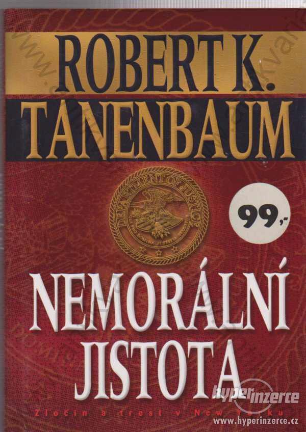 Nemorální jistota Robert. K. Tanenbaum 2002 - foto 1
