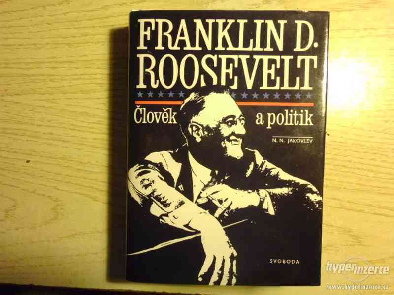 Franklin D. Roosevelt, Člověk a politik - foto 1
