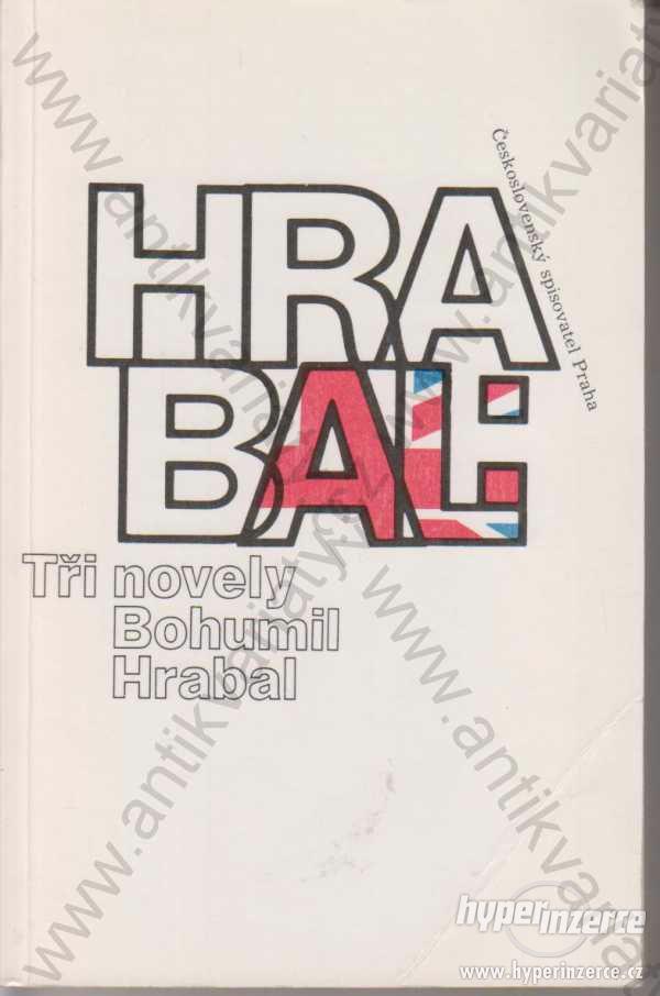 Tři novely Bohumil Hrabal - foto 1