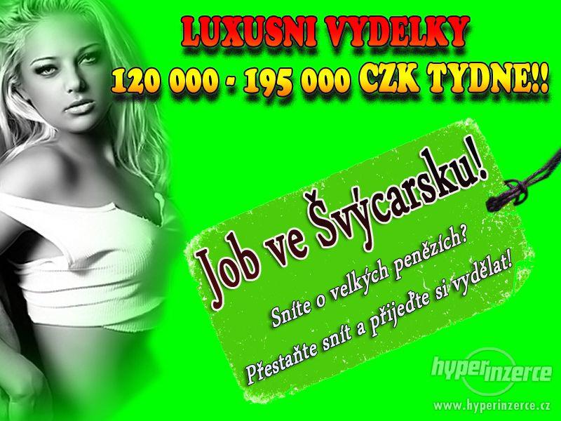 LUXUSNI VYDELKY 120 000 - 195 000 CZK TYDNE!! - foto 1